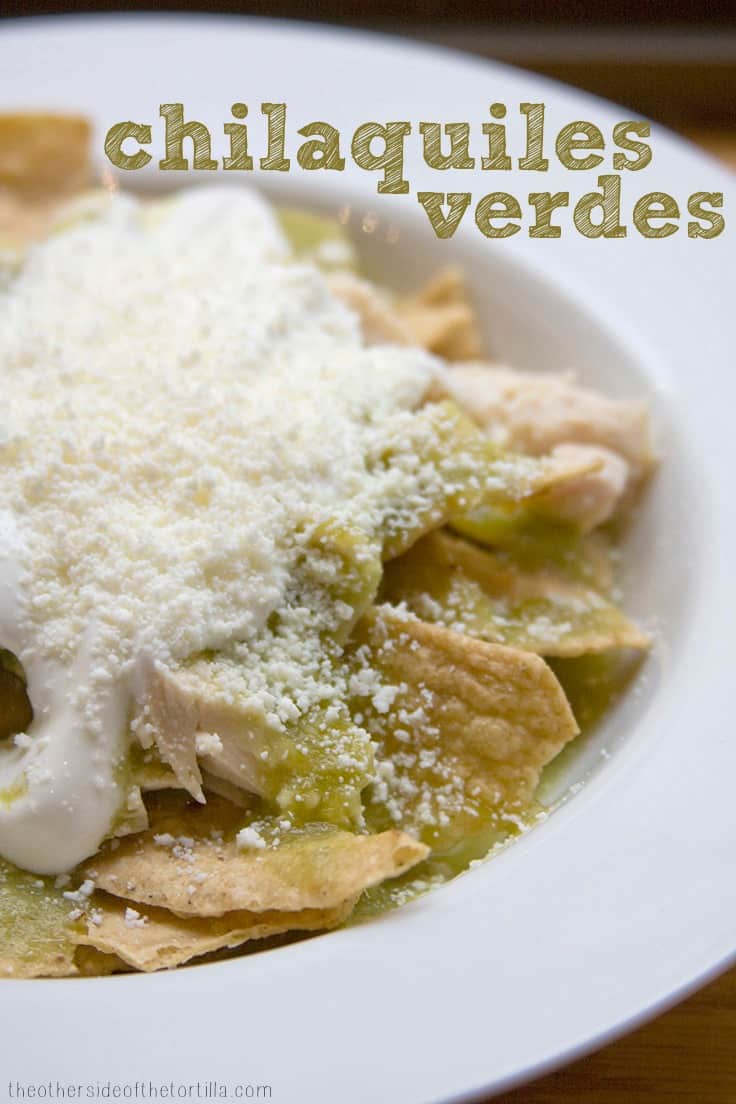 Chilaquiles Verdes The Other Side Of The Tortilla