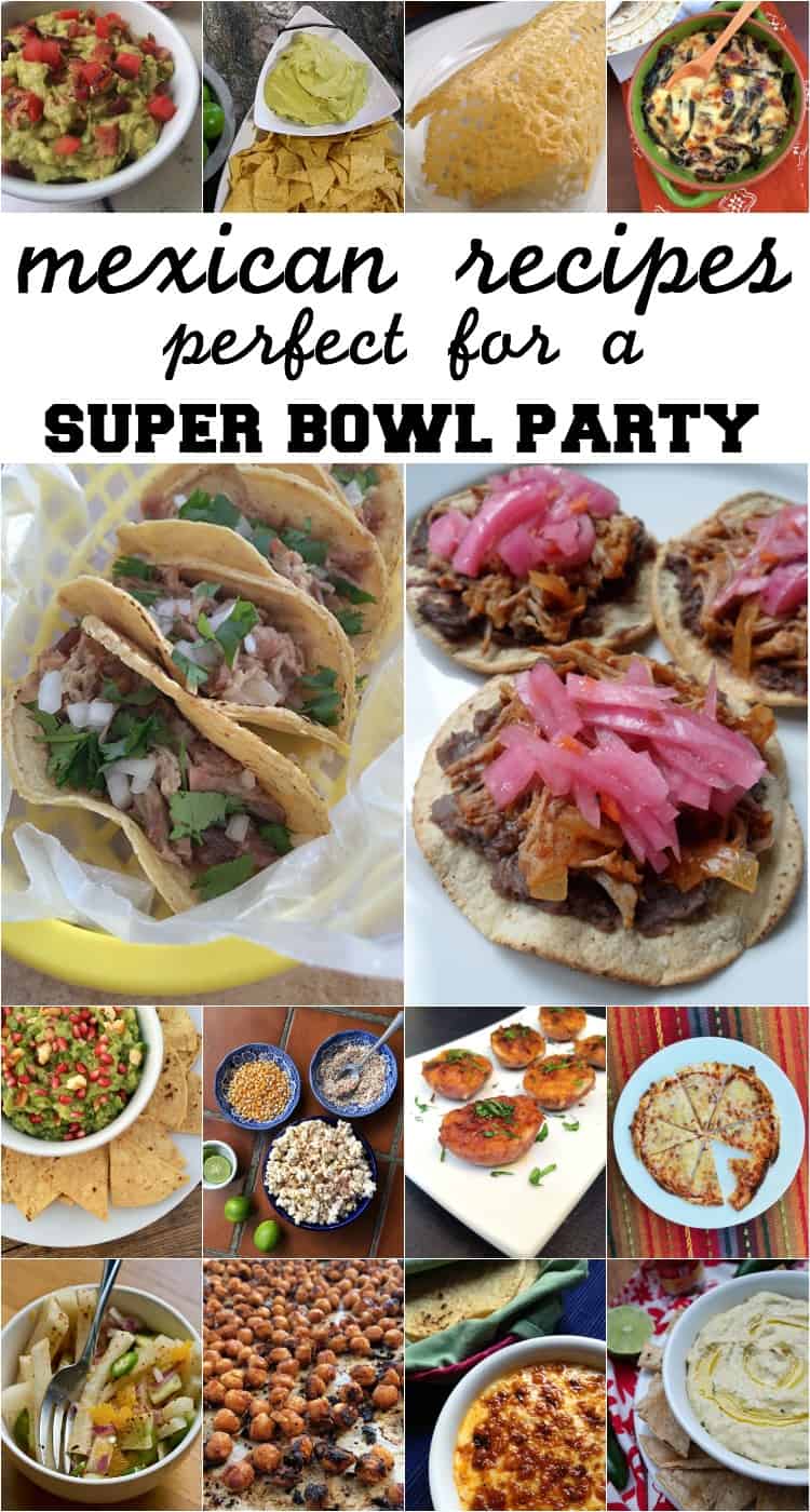 Mexican snacks for Super Bowl Sunday - The Other Side of the Tortilla