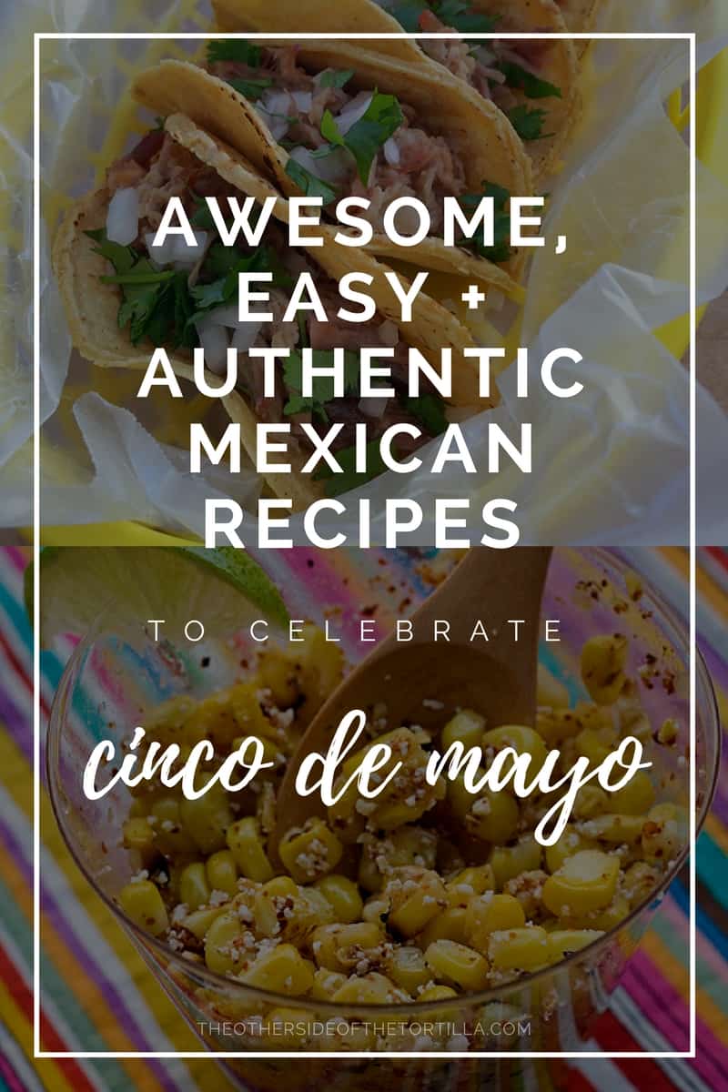 Try these 20 easy, authentic Mexican recipes for your cinco de mayo celebration or to explore Mexican culture and cuisine any day! Via theothersideofthetortilla.com